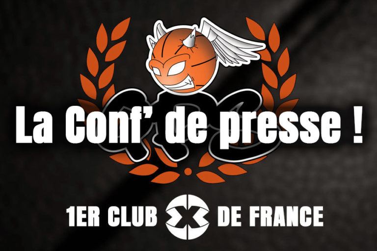 Conférence de presse QPS "1ER CLUB 3X3 DE FRANCE"