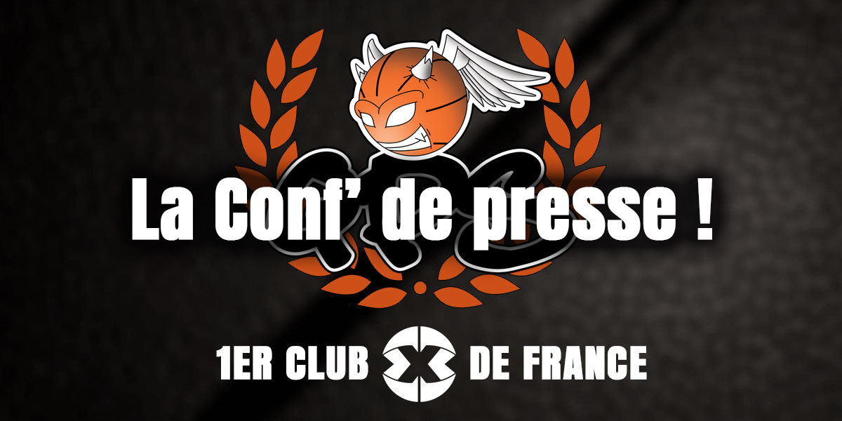 Conférence de presse QPS « 1ER CLUB 3X3 DE FRANCE » Conférence de presse QPS "1ER CLUB 3X3 DE FRANCE"